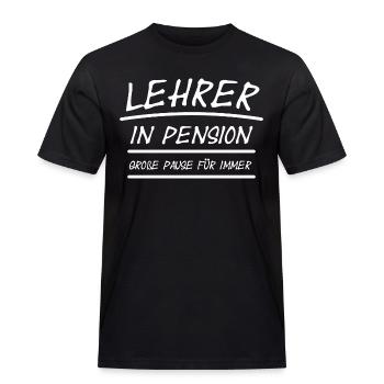 Lehrer in Pension - Humor Ruhestand Spruch - Männer Workwear T-Shirt - Schwarz - Vorne - AI Model Male 178 light (178cm)