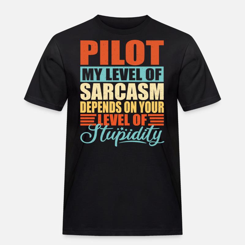 Pilot sarkasmus Lustiger Pilot - Männer Workwear T-Shirt - Schwarz