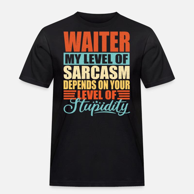 Kellner Spruch Kellner Geschenk - Männer Workwear T-Shirt - Schwarz