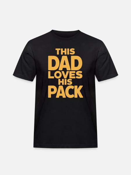 This dad loves his pack - Men's Workwear T-Shirt - black