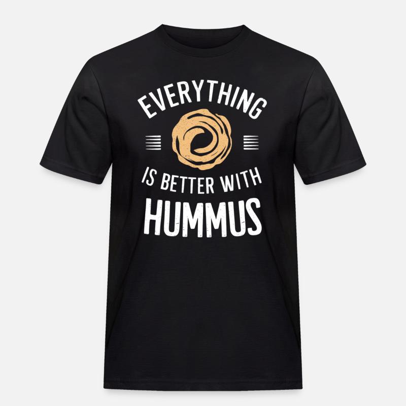 Alles Ist Besser Mit Hummus - Männer Workwear T-Shirt - Schwarz