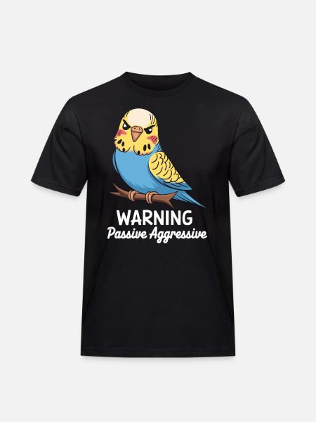 Avertissement Passif Agressif Perruche Comic - T-shirt Workwear homme - noir