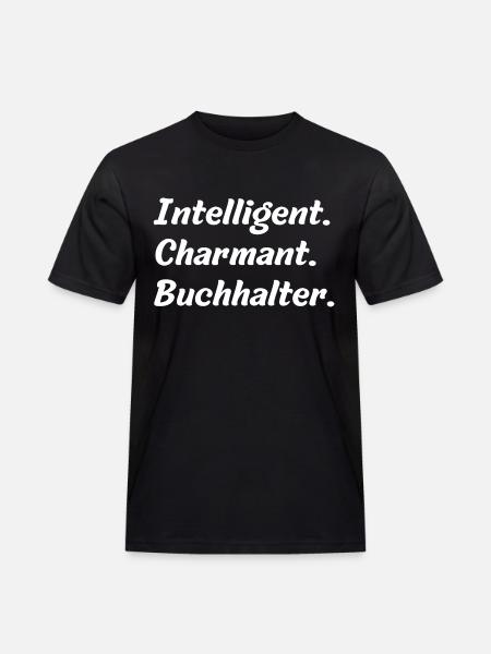 Intelligent. Charmant. Buchhalter - Männer Workwear T-Shirt - Schwarz