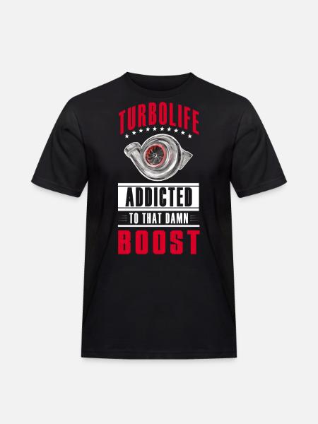 TURBO LIFE - Boost addicted - clean version - Men's Workwear T-Shirt - black