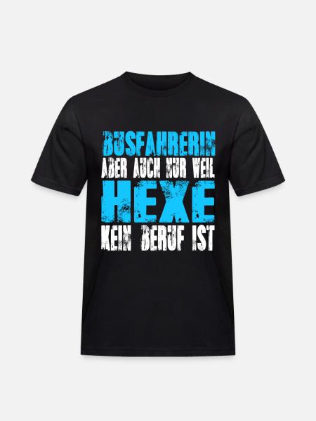 Busfahrerin statt Hexe - Männer Workwear T-Shirt - Schwarz