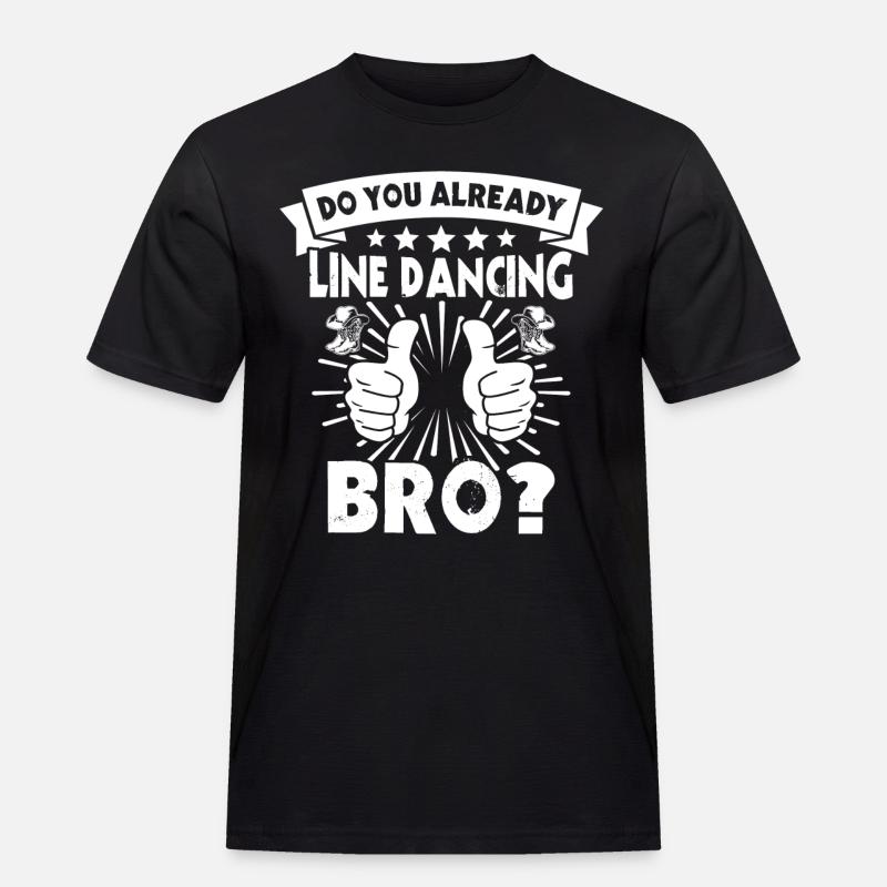 Line Dancing Line Dance - Männer Workwear T-Shirt - Schwarz