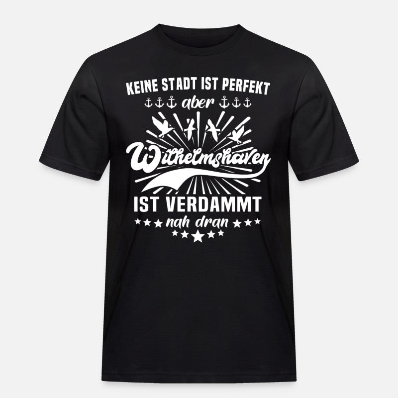 Wilhelmshaven Sprüche - Männer Workwear T-Shirt - Schwarz