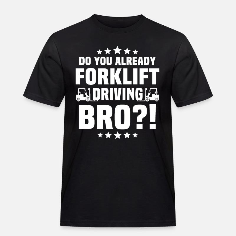 Staplerfahrer Gabelstapler - Männer Workwear T-Shirt - Schwarz