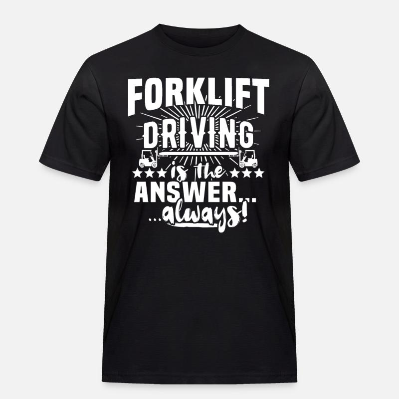 Staplerfahrer Gabelstapler - Männer Workwear T-Shirt - Schwarz