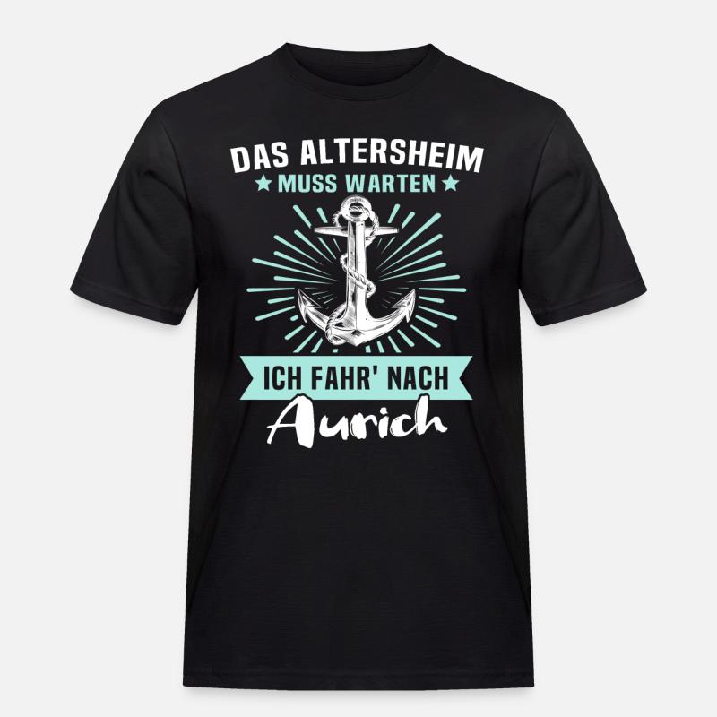Aurich Sprüche - Männer Workwear T-Shirt - Schwarz