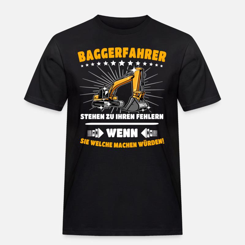 Baggerfuehrer Baggerfahrer - Männer Workwear T-Shirt - Schwarz