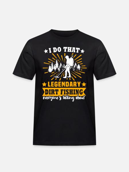 Dirt Fishing Metalldetektor - Männer Workwear T-Shirt - Schwarz