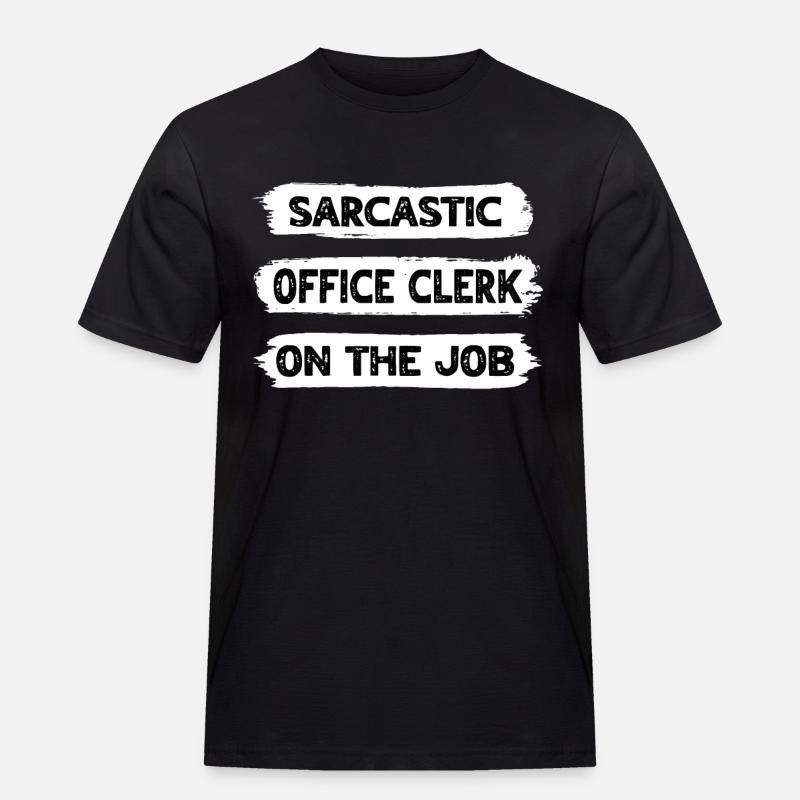 Sarcasm Office Worker - Men's Workwear T-Shirt - black