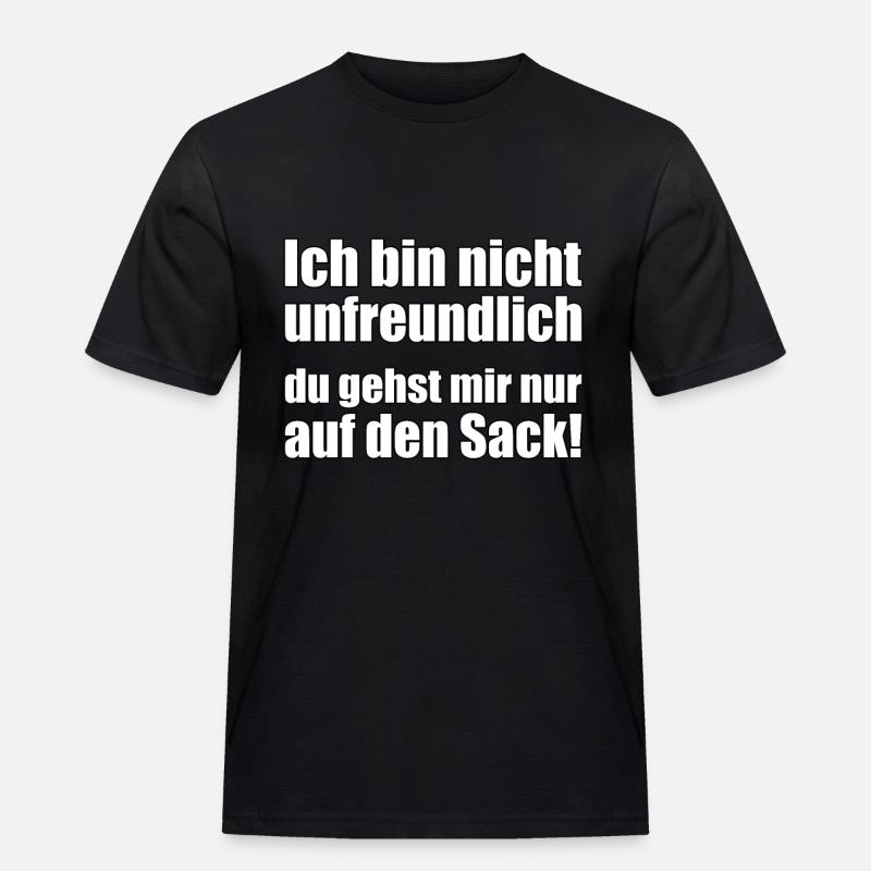 Ich bin nicht unfreundlich ... - Männer Workwear T-Shirt - Schwarz