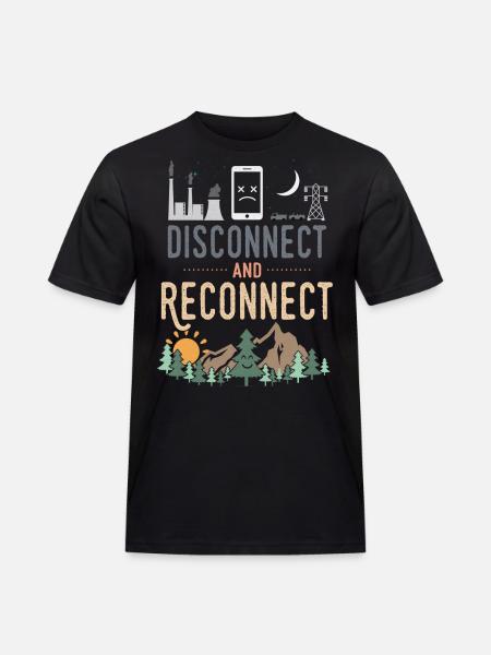 Disconnect And Reconnect - Men's Workwear T-Shirt - black
