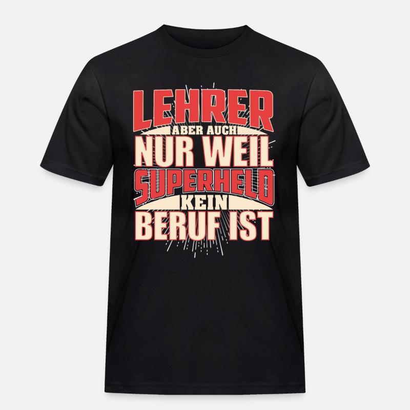 Lehrer Superheld - Männer Workwear T-Shirt - Schwarz
