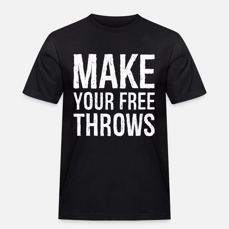 make your free throws - Men's Workwear T-Shirt - black