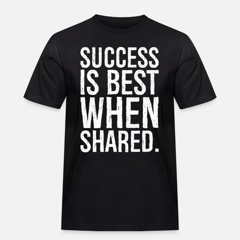 success is best when shared - Men's Workwear T-Shirt - black