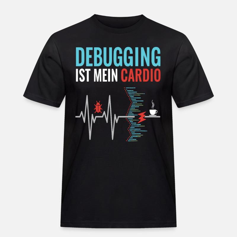 Debugging ist mein Cardio - Programmierer Nerd - Männer Workwear T-Shirt - Schwarz