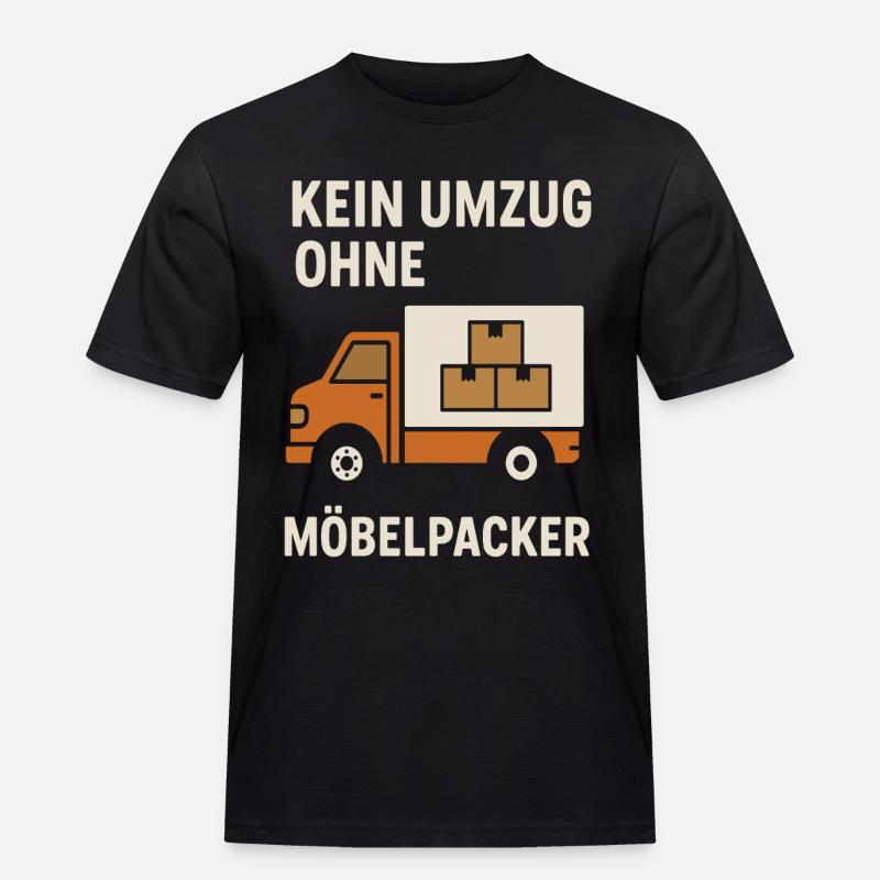 Kein Umzug Ohne Möbelpacker - Männer Workwear T-Shirt - Schwarz