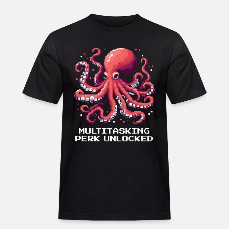Multitasking-Fähigkeit Freigeschaltet | Oktopus - Männer Workwear T-Shirt - Schwarz