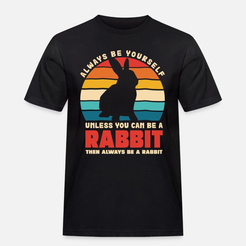 Retro Hasen Spruch Sei Du Selbst - Männer Workwear T-Shirt - Schwarz