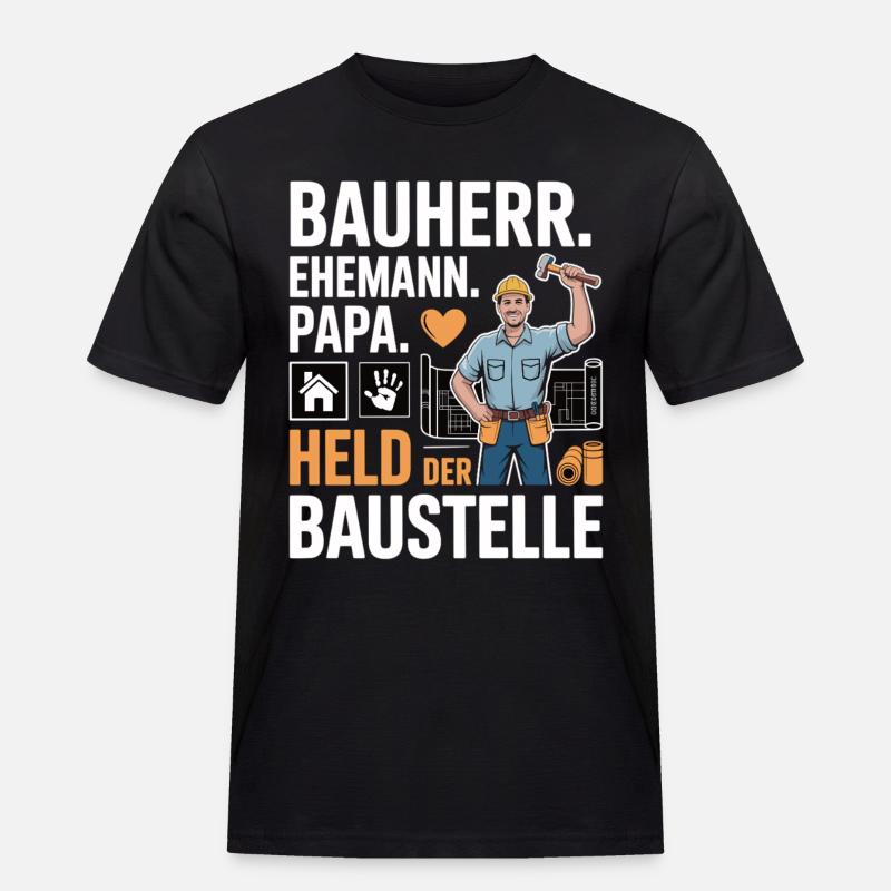 Held der Baustelle – Papa, Ehemann & Bauherr - Männer Workwear T-Shirt - Schwarz