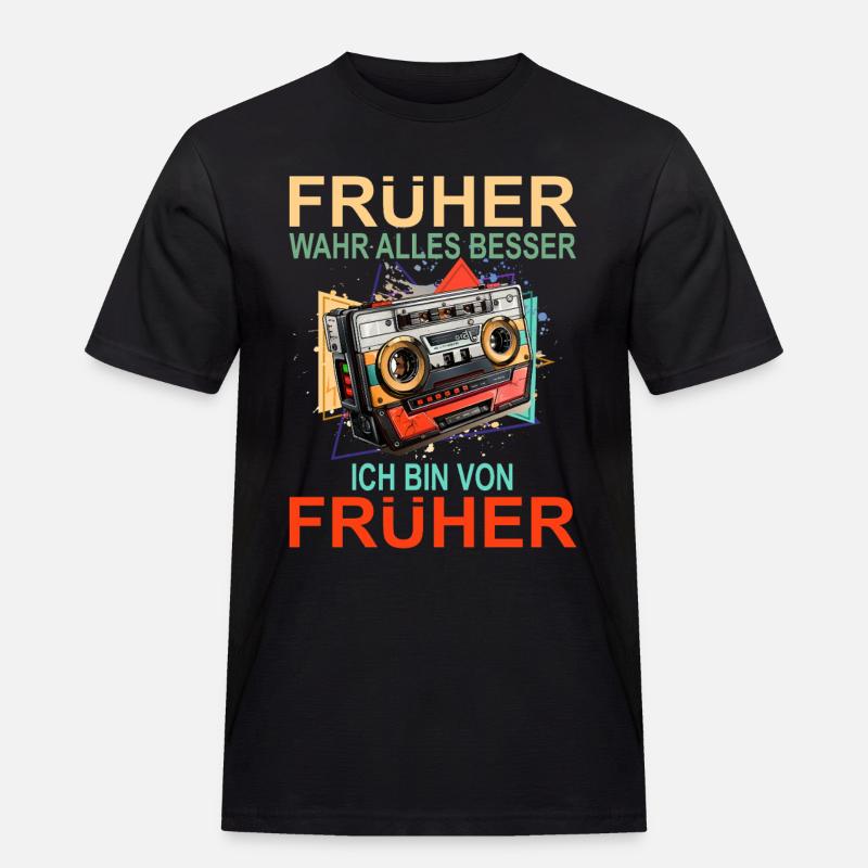 Früher war alles besser - Männer Workwear T-Shirt - Schwarz
