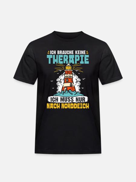Nordsee Urlaub BRAUCH KEINE THERAPIE MUSS NACH - Männer Workwear T-Shirt - Schwarz
