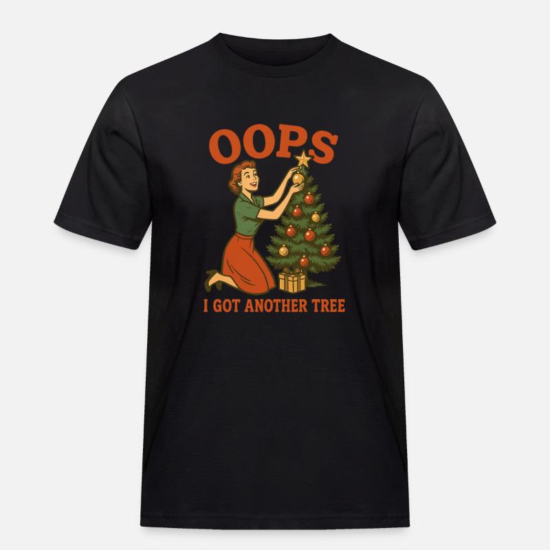 Oops I Got Another Tree - Männer Workwear T-Shirt - Schwarz