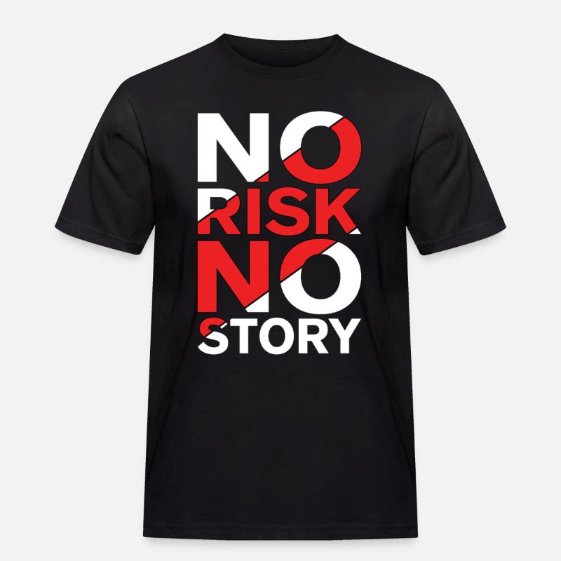 Pas de risque, pas d’histoire - T-shirt Workwear homme - noir