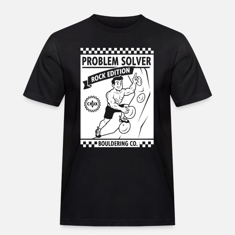 Problem Solver Rock Edition Kletterwand-Spaß - Männer Workwear T-Shirt - Schwarz