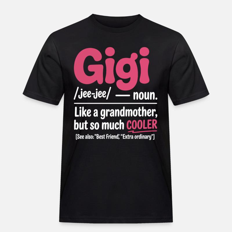 Gigi Cooler Großmutter Spruch - Männer Workwear T-Shirt - Schwarz