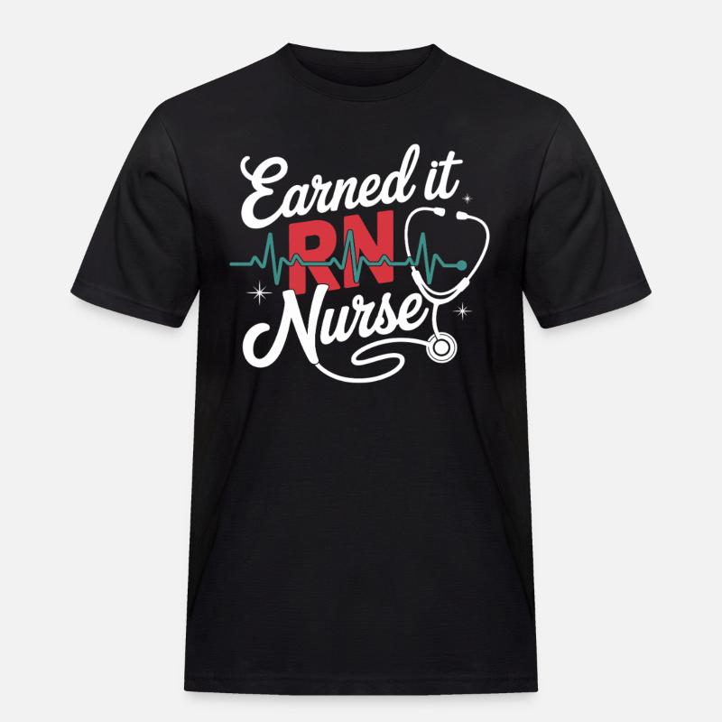 Earned it RNurse - Männer Workwear T-Shirt - Schwarz
