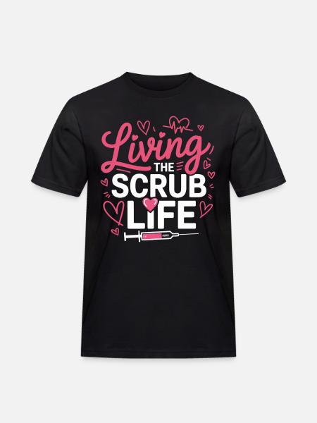 Living the Scrub Life - Men's Workwear T-Shirt - black