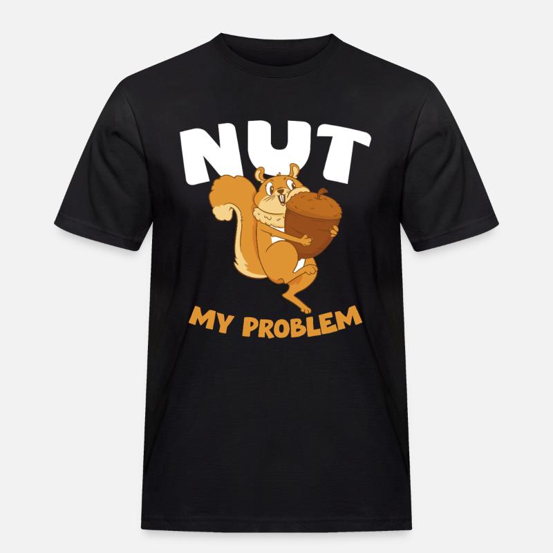 NUT MY PROBLEM Eichhörnchen - Männer Workwear T-Shirt - Schwarz