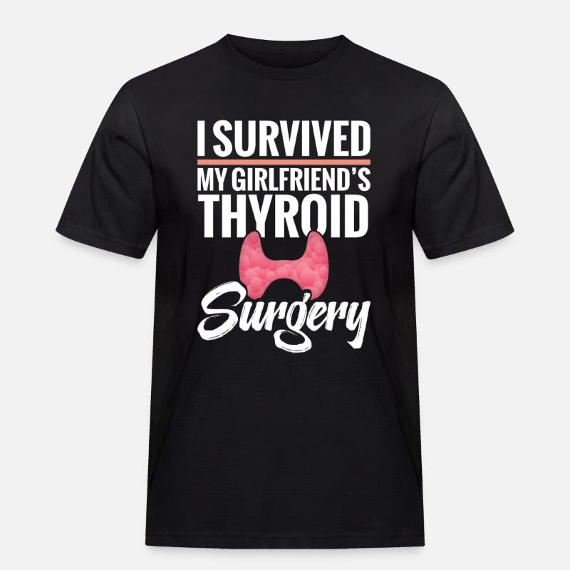  Thyroid Removal Surgery Girlfriend Thyroid - Men's Workwear T-Shirt - black