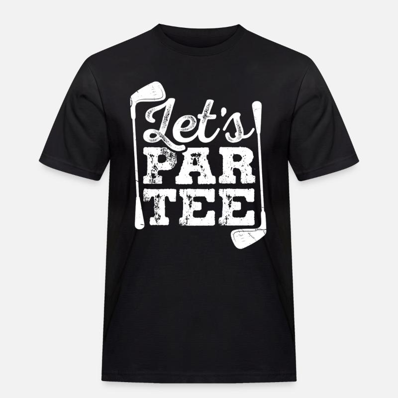 Let s Par Tee Golf - Männer Workwear T-Shirt - Schwarz