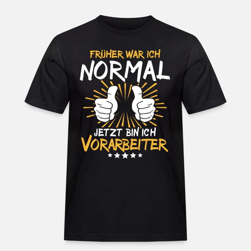 Vorarbeiter Spruch - Männer Workwear T-Shirt - Schwarz