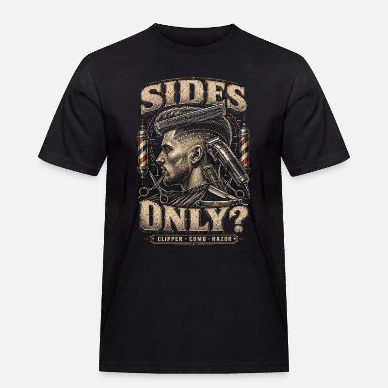 Barber Barbier Sides Only? - Männer Workwear T-Shirt - Schwarz