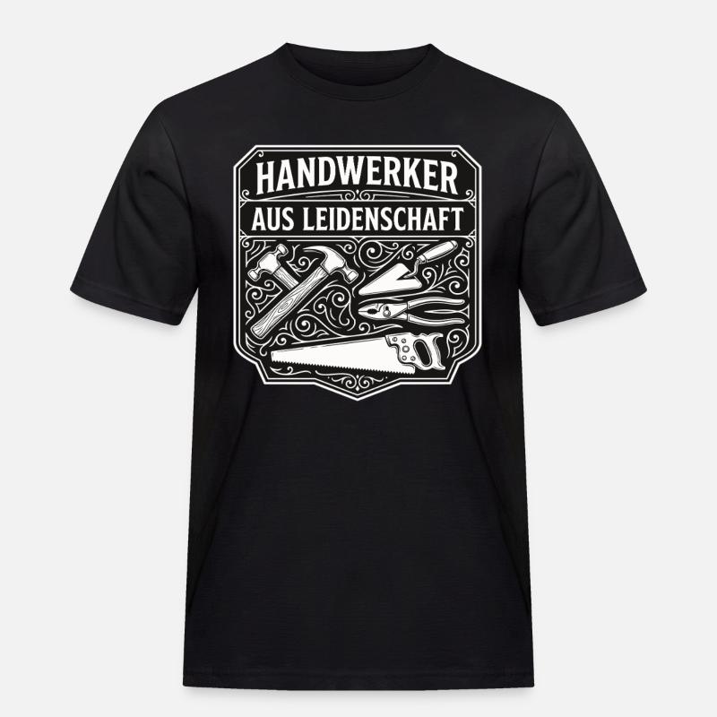 Handwerker Leidenschaft Qualität Tradition - Männer Workwear T-Shirt - Schwarz