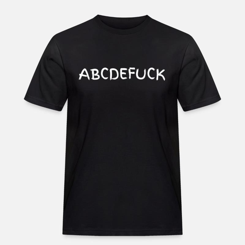 ABCDEFUCK - Männer Workwear T-Shirt - Schwarz