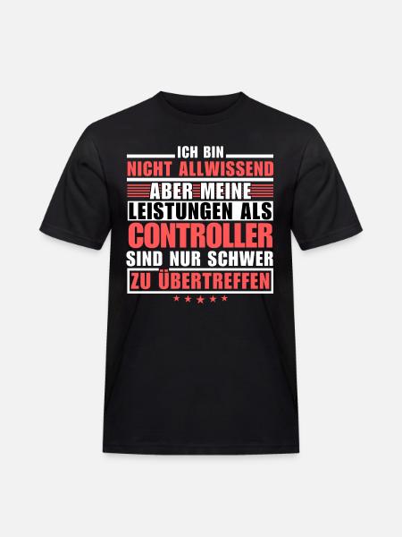 Unübertroffene Leistung als Controller - Männer Workwear T-Shirt - Schwarz
