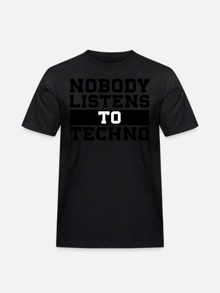 Personne n'écoute de la techno - T-shirt Workwear homme - noir