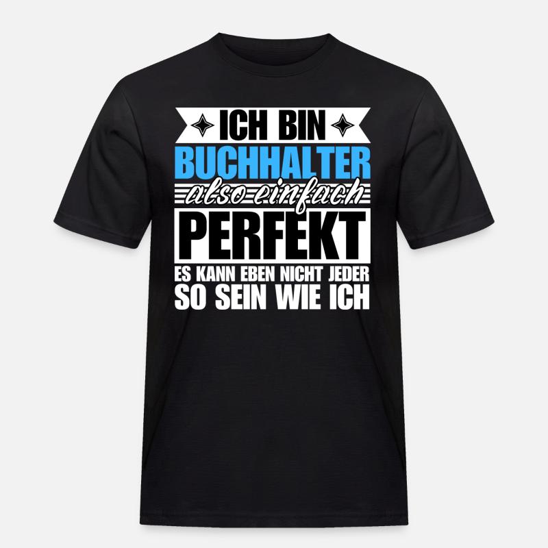 Perfekter Perfekter - Männer Workwear T-Shirt - Schwarz