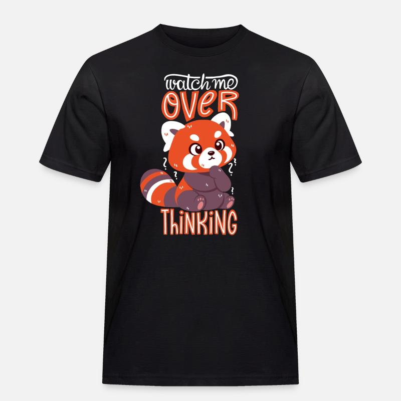Overthinking Red Panda - Männer Workwear T-Shirt - Schwarz