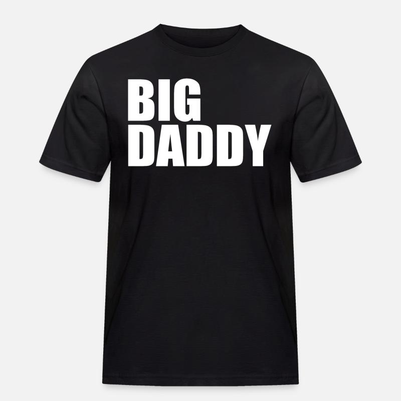 Big daddy - Männer Workwear T-Shirt - Schwarz