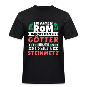 Im alten Rom waren Sie Götter. Heute Steinmetz - Männer Workwear T-Shirt - Schwarz - Vorne - AI Model Male 178 light (178cm)