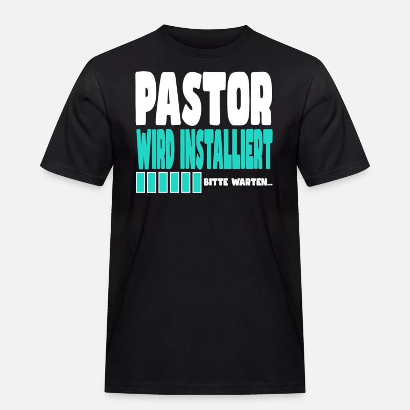 Pastor wird installiert - Männer Workwear T-Shirt - Schwarz