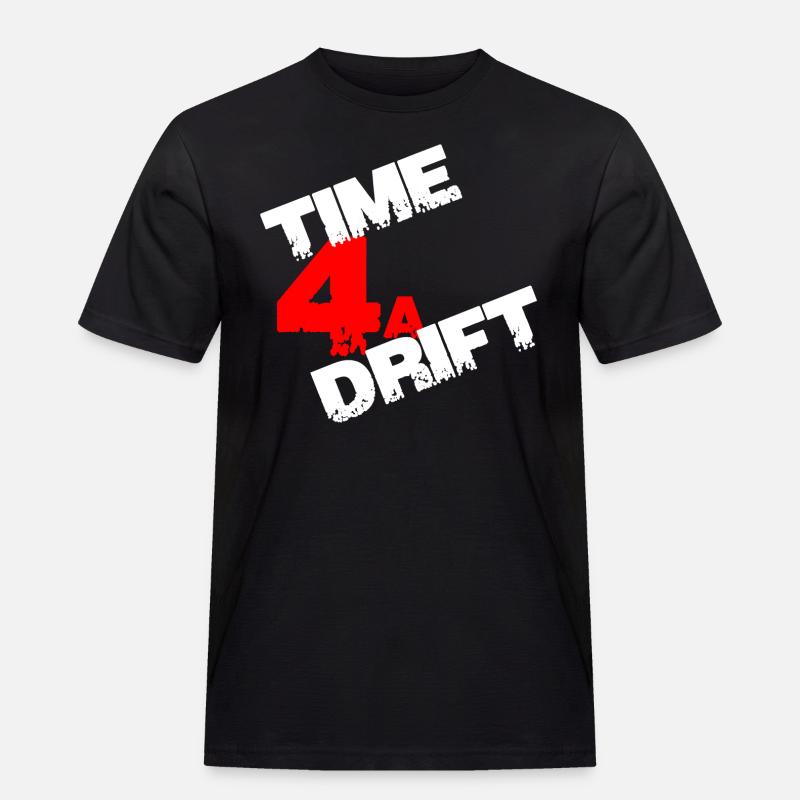Time 4 a Drift Geschenk - Männer Workwear T-Shirt - Schwarz